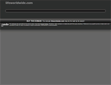 Tablet Screenshot of lifeworldwide.com
